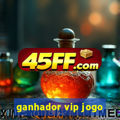 ganhador vip jogo